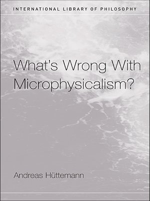 cover image of What's Wrong With Microphysicalism?